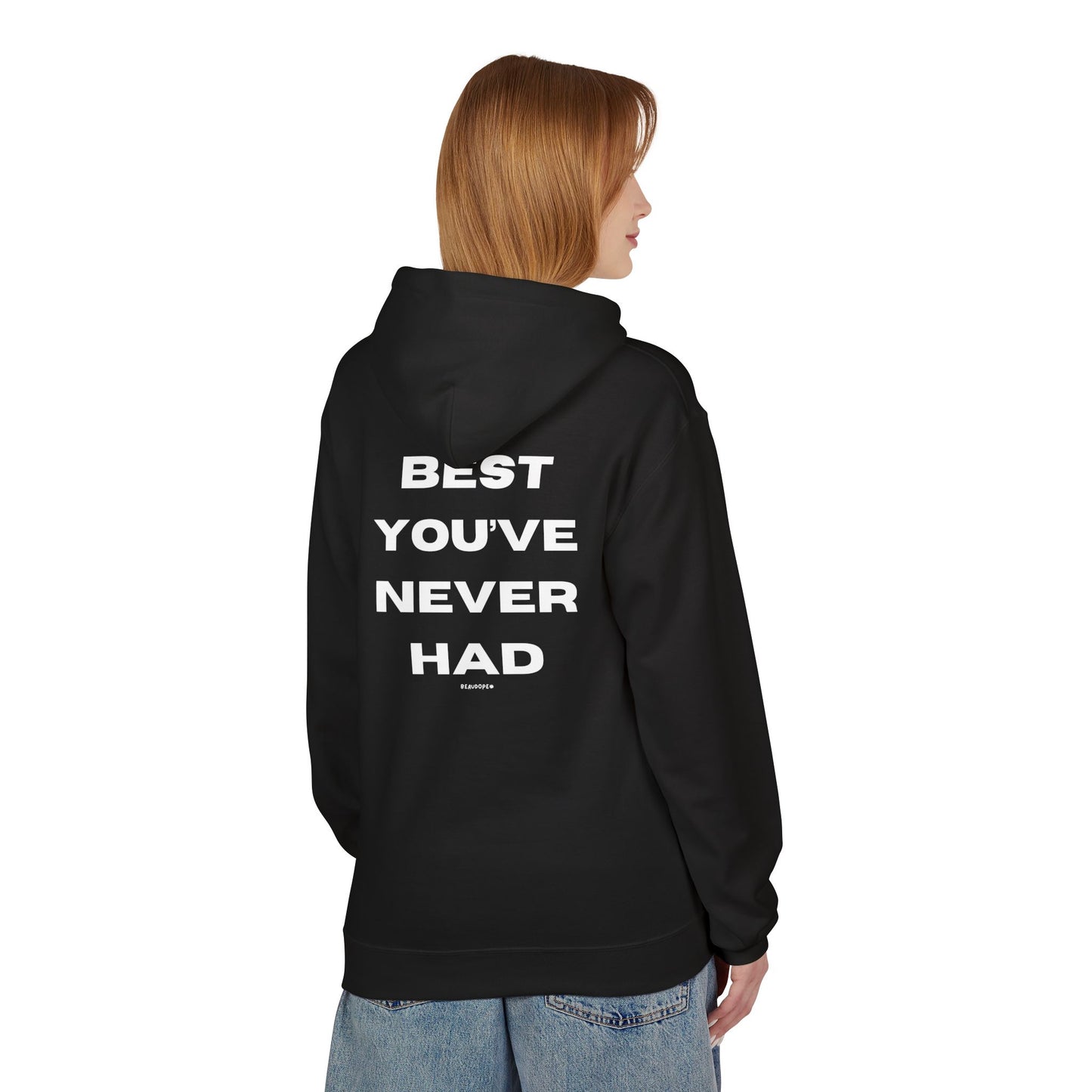 'Best You've Never Had'