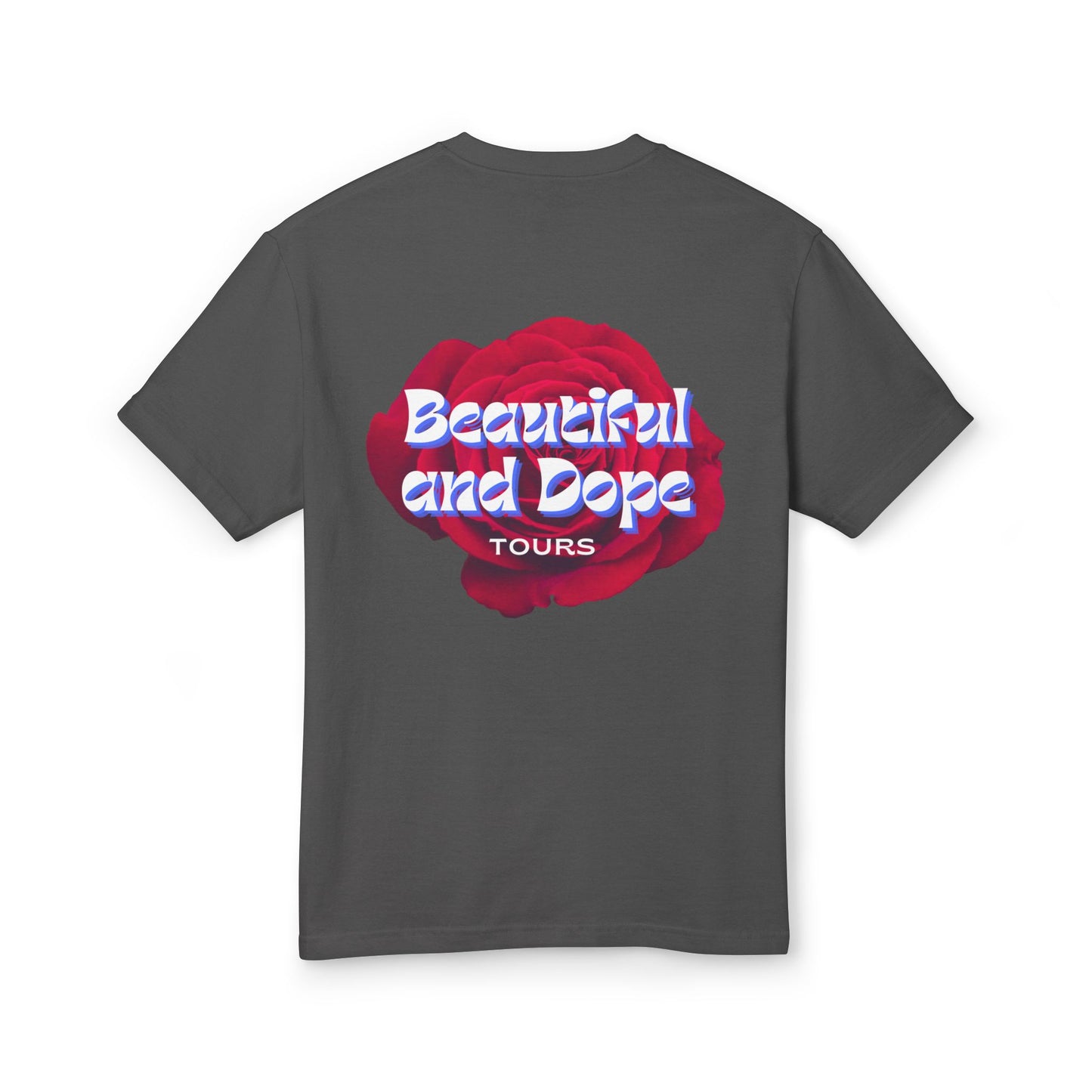 BEAUTIFUL AND DOPE TEE