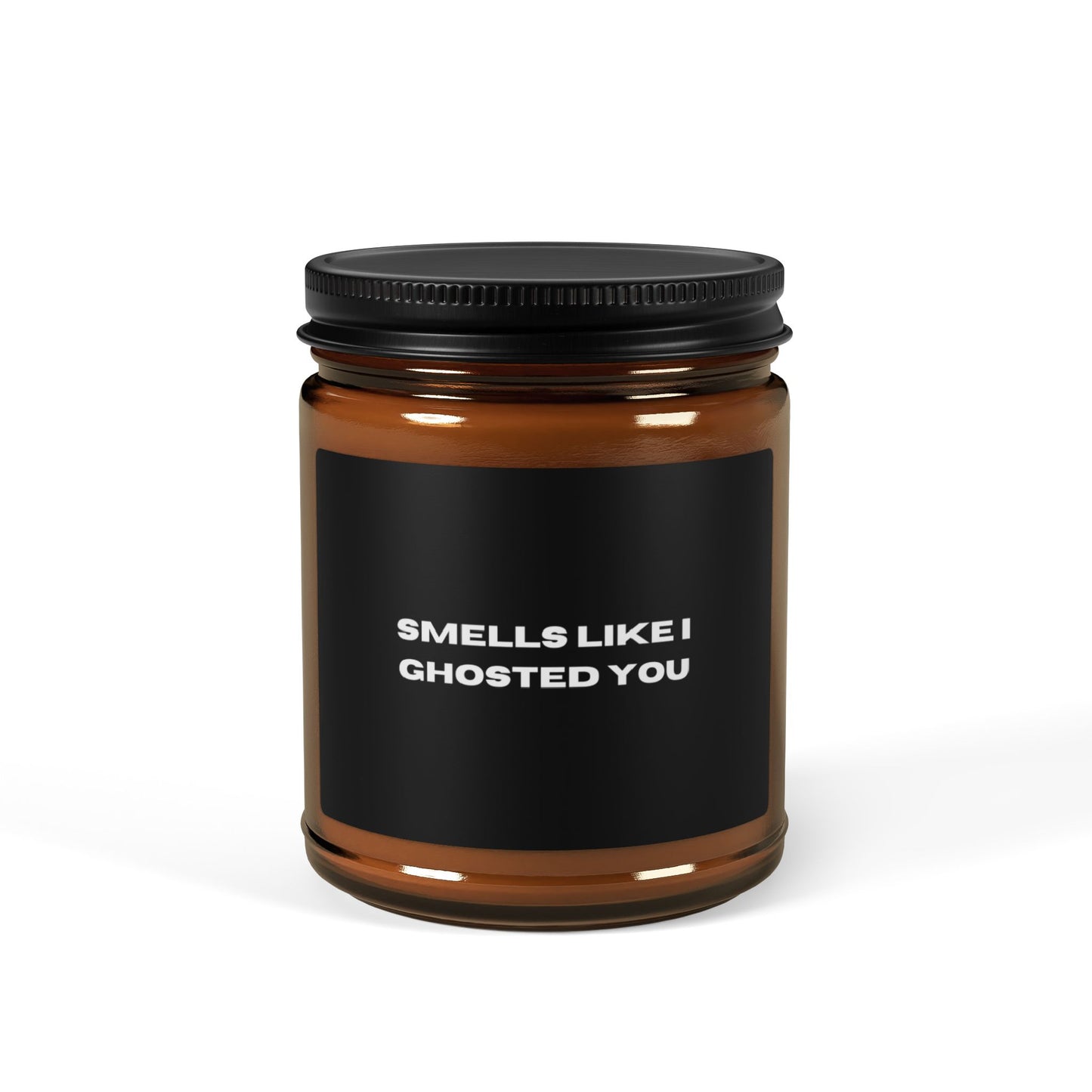 "Smells Like I Ghosted You"