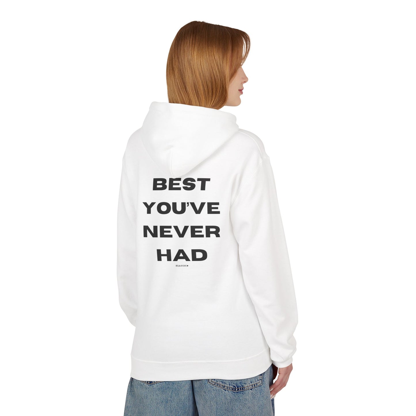 'Best You've Never Had'