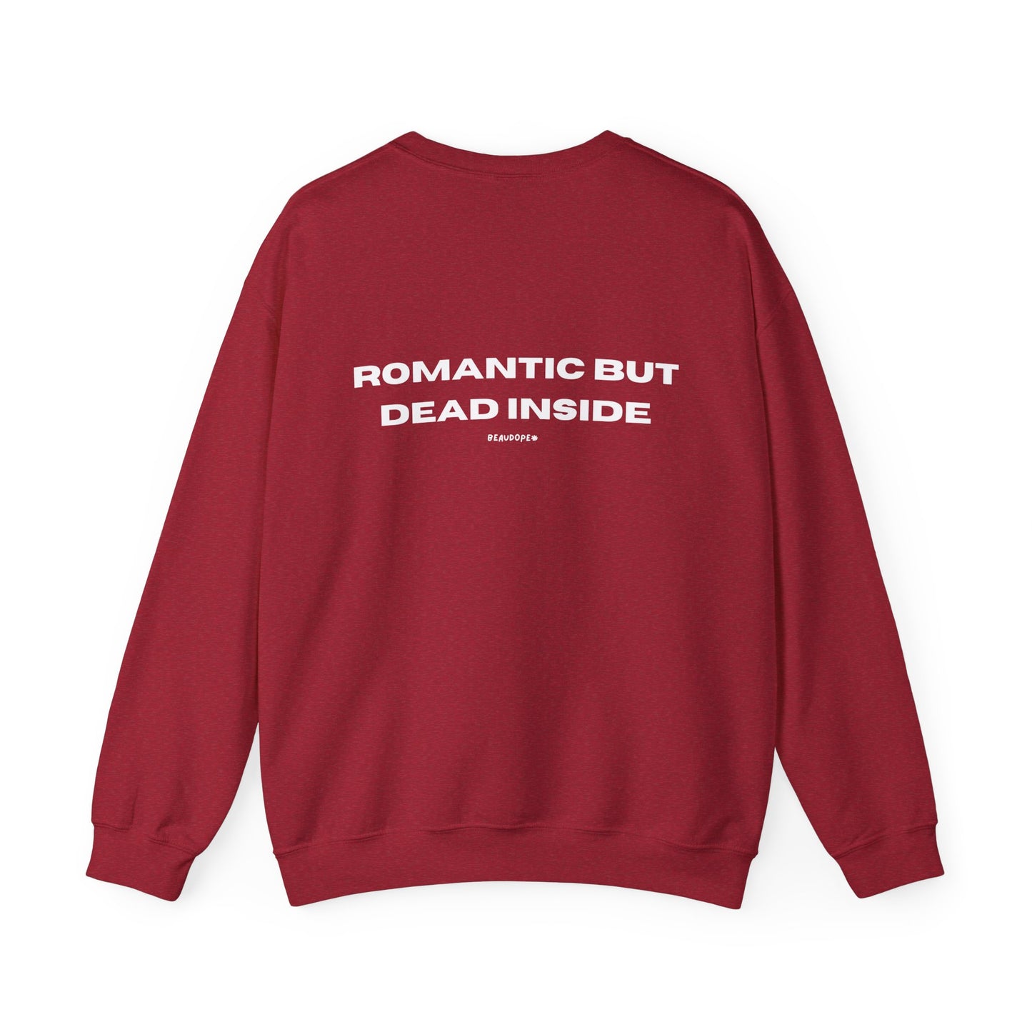 ROMANTIC BUT DEAD INSIDE