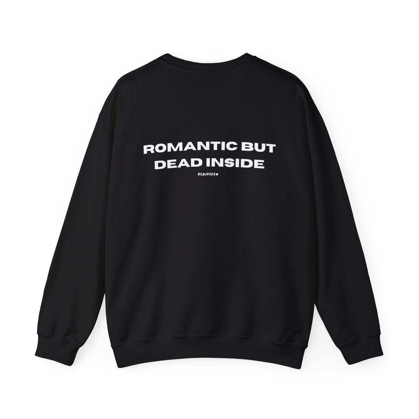ROMANTIC BUT DEAD INSIDE