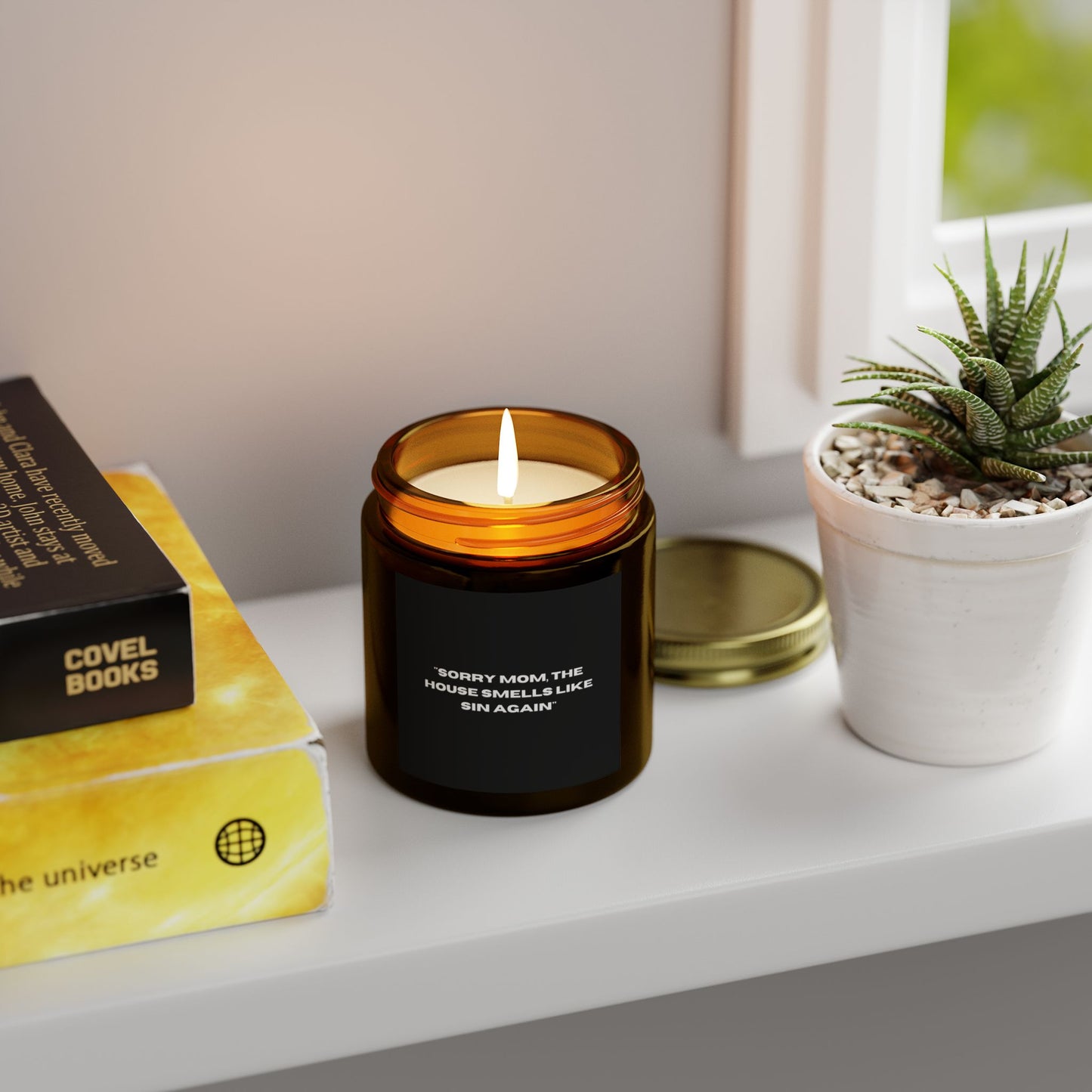 "Sorry Mom, The House Smells Like Sin Again"
