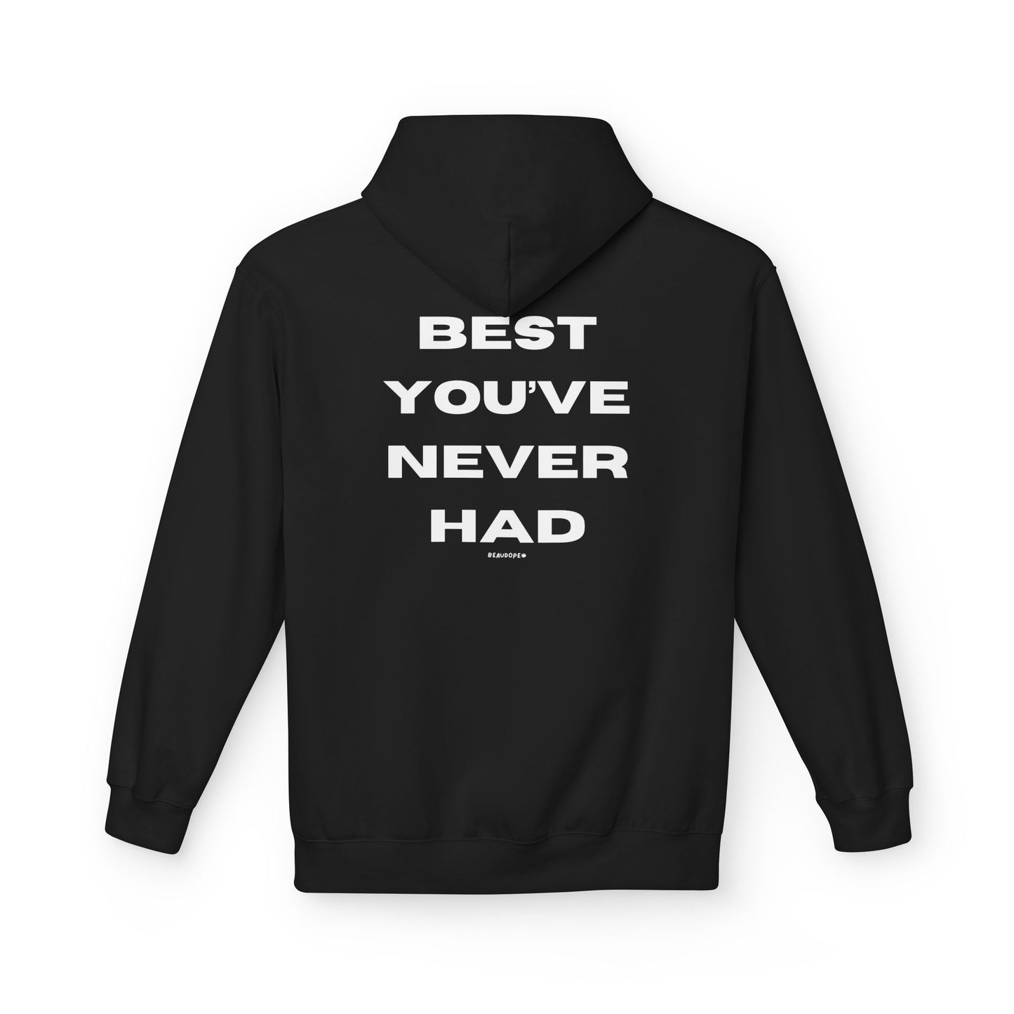 'Best You've Never Had'