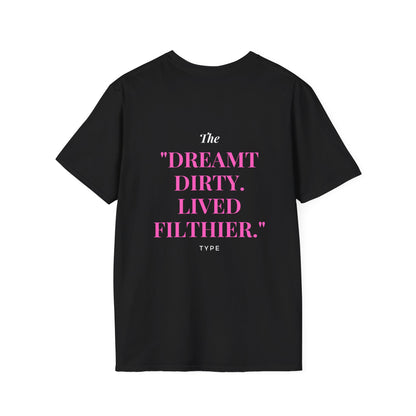FILTHY DREAMER